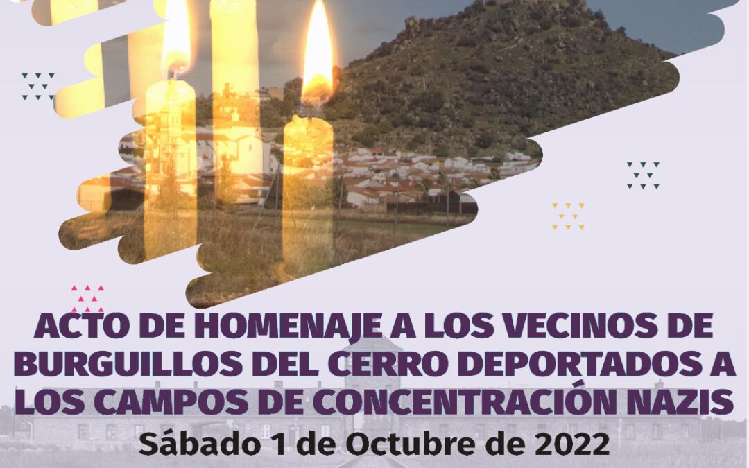 Acto de homenaje a los vecinos de Burguillos del Cerro deportados a los campos de concentración nazis el 1 de octubre a las 12 horas.