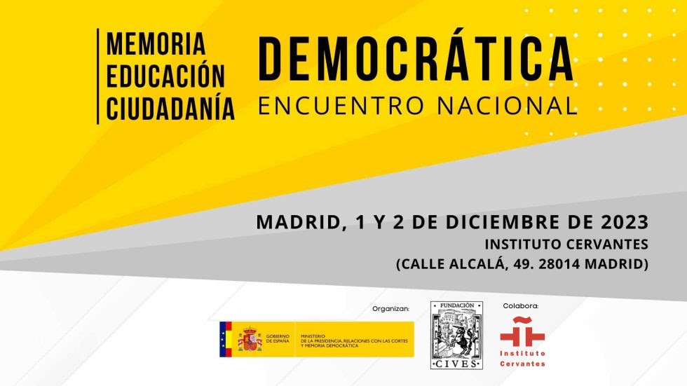 La Fundación Cives celebra este fin de semana el «Encuentro Nacional: Memoria Democrática, Educación Democrática y Ciudadanía Democrática» en el Instituto Cervantes de Madrid.