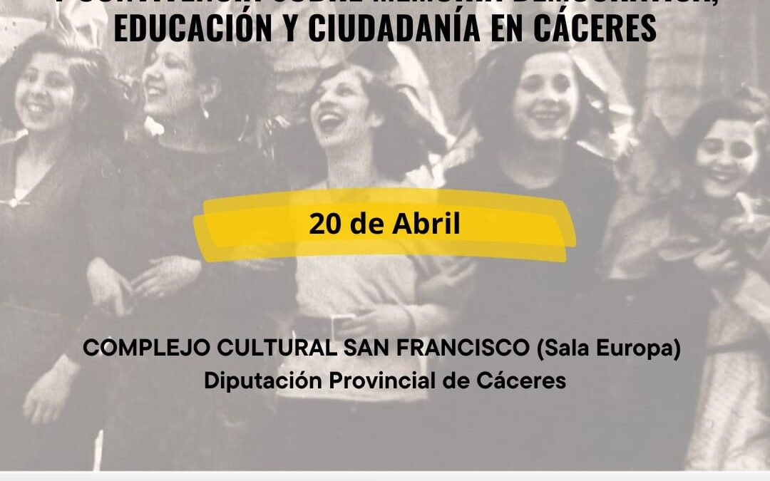 La Fundación Cives organiza este sábado la “Jornada de formación, reflexión y convivencia sobre memoria democrática, educación y ciudadanía” en la Sala Europa de Cáceres.
