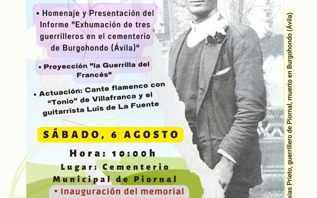 ARMHEX organiza los actos de homenaje a los guerrilleros exhumados en Burgohondo (Ávila) y a las víctimas del franquismo en Piornal durante los días 5 y 6 de agosto de 2022.