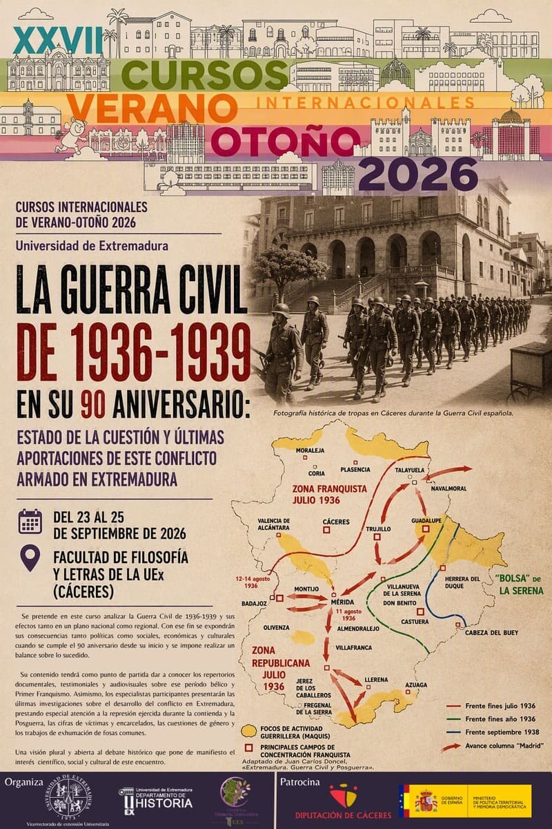 XXVII Cursos de verano-otoño de la Uex «La Guerra civil de 1936-1939 en su 90 aniversario: estado de la cuestión y últimas aportaciones de este conflicto armado en Extremadura»